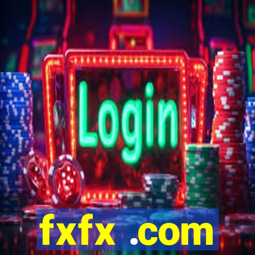 fxfx .com